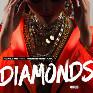 Diamonds(feat. French Montana) (Explicit)
