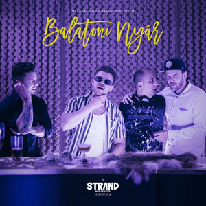 Balatoni nyár (A Strand fesztivál himnusza) [feat. Wellhello] (Video Edit)