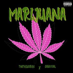 Marijuana (Explicit)