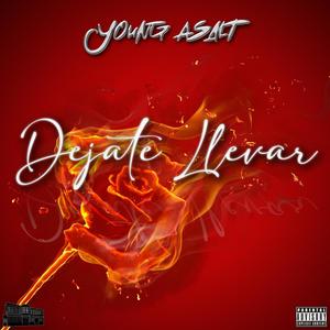 Déjate Llevar (Explicit)