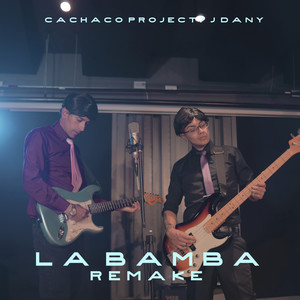 La Bamba Remake (Explicit)