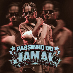 PASSINHO DO JAMAL , VAI JOGA E VRAU