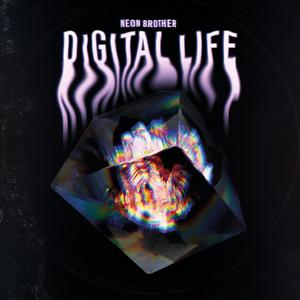 Digital Life (Explicit)