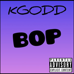 Bop (Explicit)