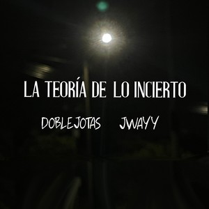 La Teoría de lo Incierto