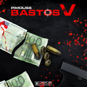 Bastos V (Explicit)