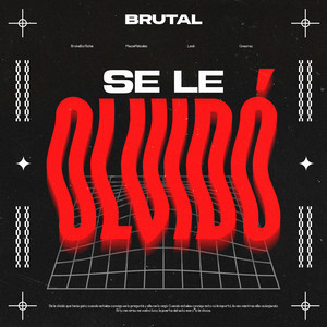 Se Le Olvidó (Explicit)