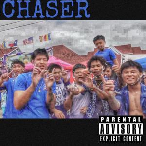 Chaser (Explicit)