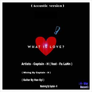 What is Love? (feat. Falann) [Explicit]