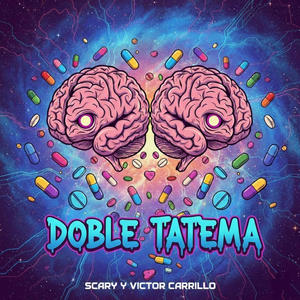 DOBLE TATEMA (feat. Victor Carrillo) (Explicit)
