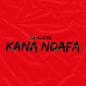 Kana Ndafa Tribute