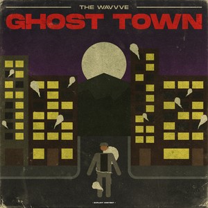 Ghost Town (Explicit)