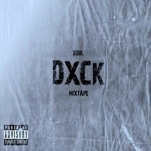 Dxck (Explicit)