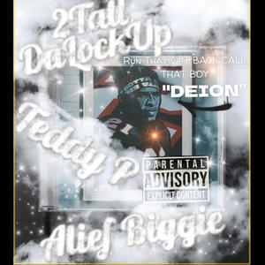 Deion (feat. 2Tall & AliefBiggie) (Explicit)