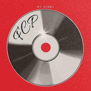 MY STORY (Explicit)