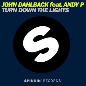 Turn Down The Lights (feat. Andy P) (Extended Mix)