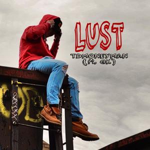 Lust (Explicit)