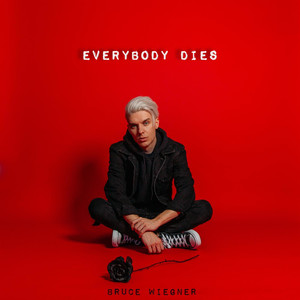 Everybody Dies