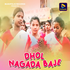 Dhol Nagada Baje