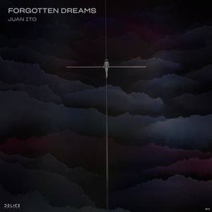 Forgotten Dreams