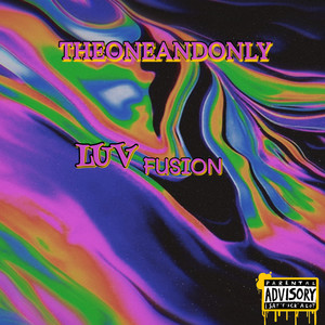 Luv Fusion (Extended Version) [Explicit]