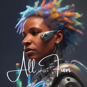 All Fun (Explicit)