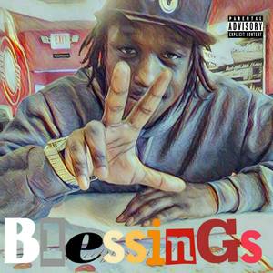 Blessings (Explicit)