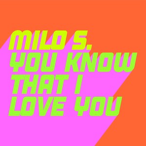 You Know That I Love You (Extended Mix)
