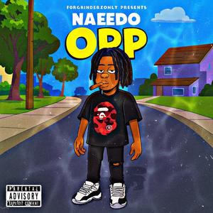 OPP (feat. Naeedo) (Explicit)