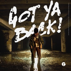 Got Ya Back尬到底