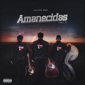 AMANECIDAS, Vol. 1