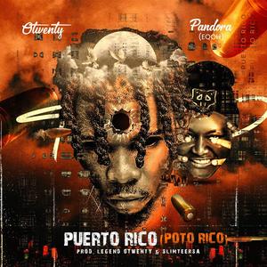 Puerto Rico (Poto Rico) (feat. Pandora (EQOH)) (Explicit)
