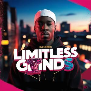 Limitless Grinds (feat. Omkar Gfx) [Explicit]