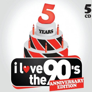5 Years I Love The 90s - Anniversary Edition