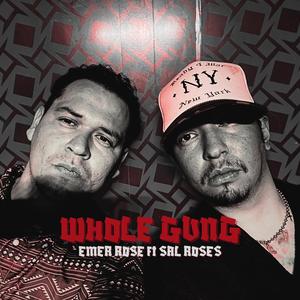 WHOLE GVNG (feat. SAL ROSES & DE RØSTN) (Explicit)