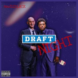 DraftNIGHT (Explicit)