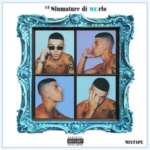 13 Sfumature di (ME) rlo [Explicit]