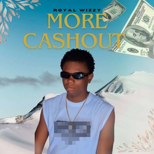 More Cashout (Explicit)