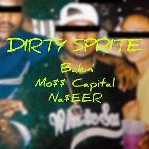 Dirty Sprite (Explicit)