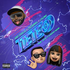 Teteo (Explicit)