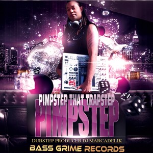 Pimpstep That Trapstep