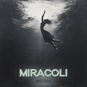 Miracoli (Explicit)