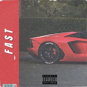 Fast(feat. Gerardo) (Explicit)