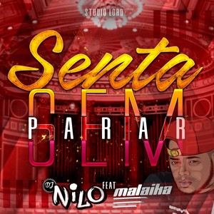 Senta Sem Parar (Explicit)