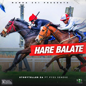 Hare Balate (Explicit)