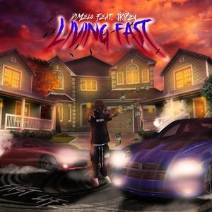 Living Fast (feat. Jripey) (Explicit)