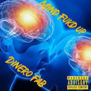 Mind Fukd Up (Explicit)