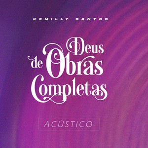 Deus de Obras Completas (Acústico)