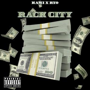 Rack City(feat. Kami) (Explicit)