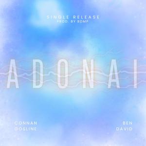 Adonai (feat. Connan Gosline)
